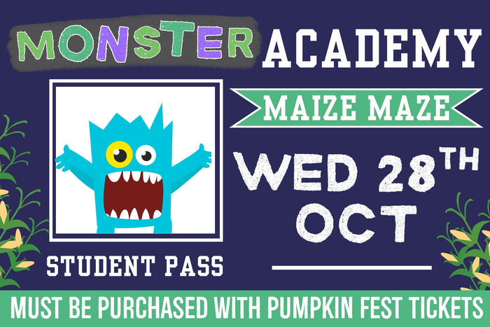 Monster Academy Maize Maze - Wednesday 28th October 2026