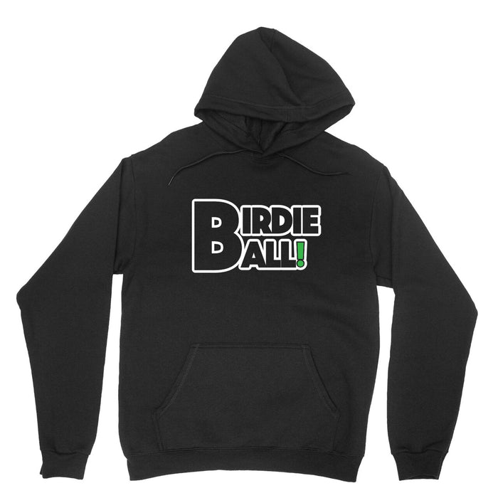 The BirdieBall Hoodie (Unisex) by BirdieBall offers ultra-soft comfort and features bold “BIRDIE BALL!” lettering across the chest, perfect for everyday wear.