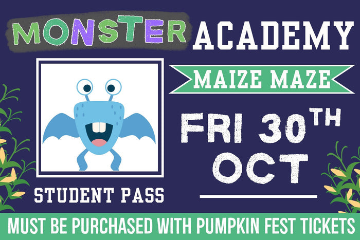 Monster Academy Maize Maze - Friday 30th October 2026