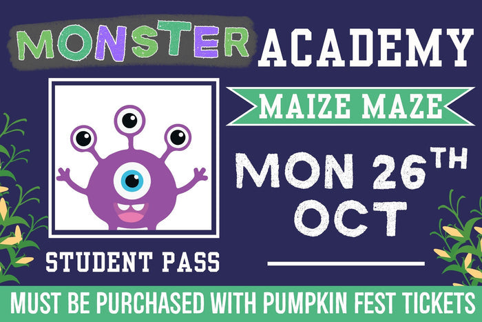 Monster Academy Maize Maze - Monday 26th October 2026