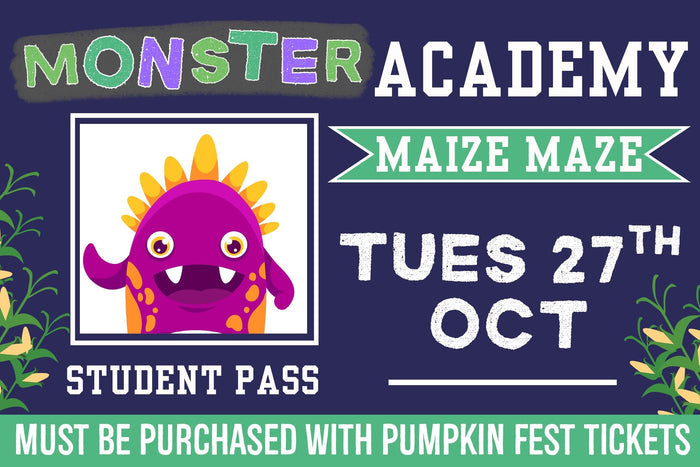 Monster Academy Maize Maze - Tuesday 27th October 2026